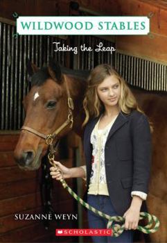 Making the Leap - Book #6 of the Wildwood Stables