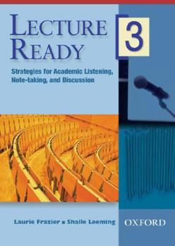 DVD Lecture Ready 3 DVD: Strategies for Academic Listening, Note-Taking, and Discussion Book