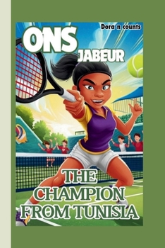 ONS JABEUR:: THE CHAMPION FROM TUNISIA