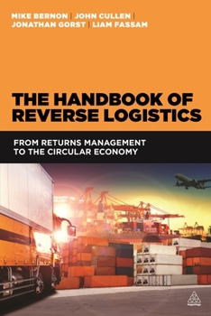 Paperback The Handbook of Reverse Logistics: From Returns Management to the Circular Economy Book
