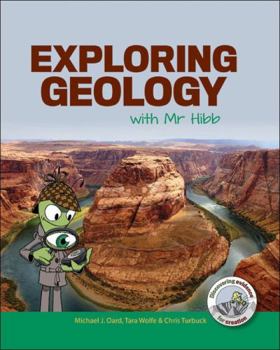Hardcover Exploring Geology with Mr Hibb Book
