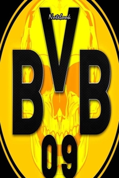 DORTMUND  22 : Notebook Football Gifts For Men And Boys DORTMUND  FANS: Lined Notebook / Journal Gift, 120 Pages, 6x9, Soft Cover, Matte Finish