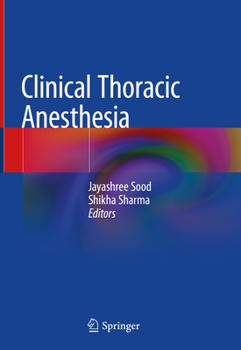 Hardcover Clinical Thoracic Anesthesia Book