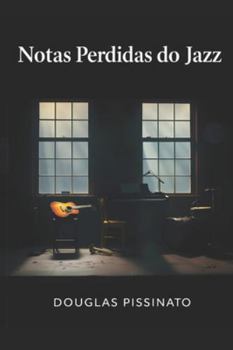 Paperback Notas Perdidas do Jazz [Portuguese] Book