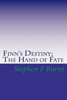 Paperback Finn's Destiny: The Hand of Fate Book
