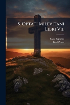 Paperback S. Optati Milevitani Libri Vii. [Latin] Book