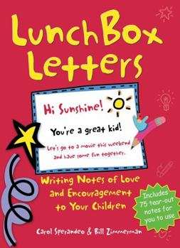 Paperback Lunch Box Letters: Writing Notes of Love and Encouragement to Your Children Book