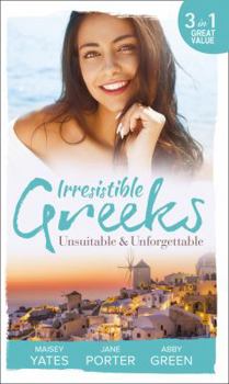 Paperback Irresistible Greeks: Unsuitable and Unforgettable Book