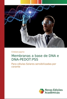 Paperback Membranas a base de DNA e DNA-PEDOT: Pss [Portuguese] Book