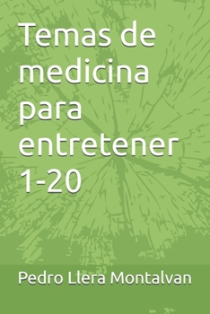 Paperback Temas de medicina para entretener 1-20 [Spanish] Book