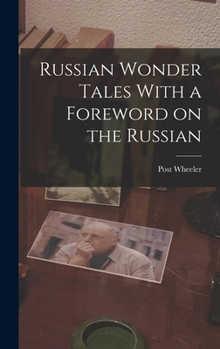 Hardcover Russian Wonder Tales With a Foreword on the Russian Book