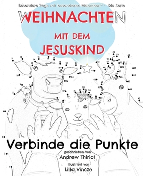 Paperback Weihnachten mit dem Jesuskind: Verbinde die Punkte [German] [Large Print] Book