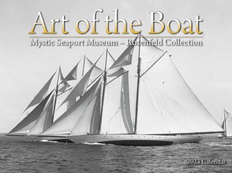 Calendar Art of the Boat 2023 Mystic Seaport Wall Calendar Book