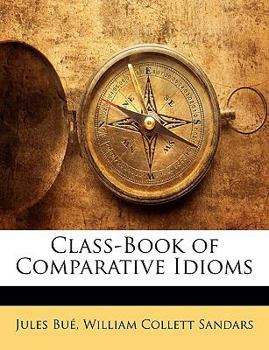 Paperback Class-Book of Comparative Idioms Book