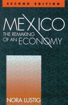 Paperback Mexico: The Remaking of an Economy Book