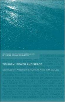 Hardcover Tourism, Power and Space Book