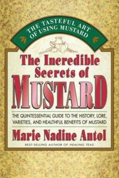 Paperback The Incredible Secrets of Mustard Book