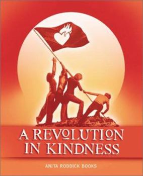 Paperback A Revolution in Kindness Book