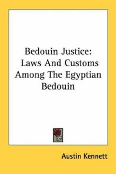 Paperback Bedouin Justice: Laws And Customs Among The Egyptian Bedouin Book
