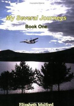Paperback My Several Journeys: Book One Book