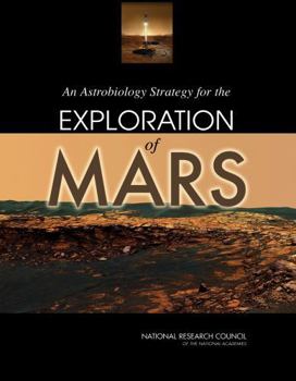 An Astrobiology Strategy for the Exploration of Mars