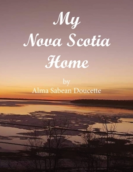 Hardcover My Nova Scotia Home Book