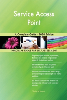 Paperback Service Access Point A Complete Guide - 2020 Edition Book