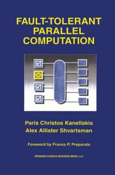 Hardcover Fault-Tolerant Parallel Computation Book