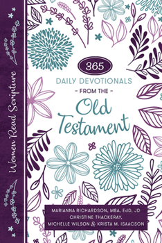 Paperback Women Read Scripture: 365 Daily Devotionals from the Old Testament Book