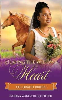 Paperback Healing The Widow's Heart Book