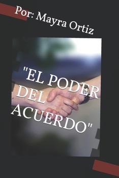 Paperback El Poder del Acuerdo [Spanish] Book