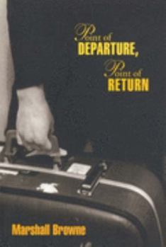 Paperback Point of Departure, Point of Return Book