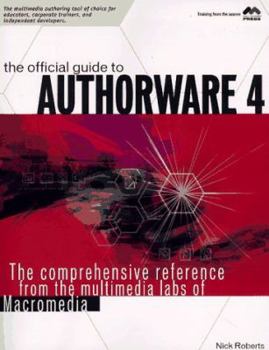 Paperback The Official Guide to Authorware [With Includes Example Techniques, Demos of Training...] Book