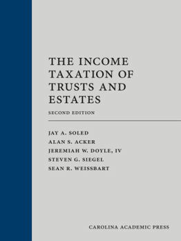Hardcover The Income Taxation of Trusts and Estates Book