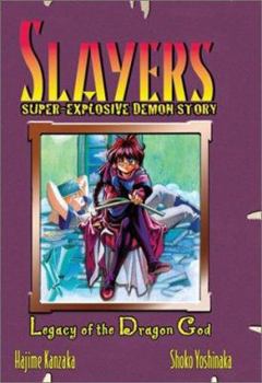 Choubakumadouden Slayers - Book #2 of the Slayers Super-Explosive Demon Story (Ch-Baku Mad-den Slayers)