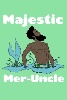 Paperback Majestic Meruncle: College Ruled Notebook Book