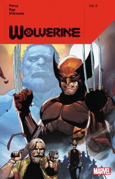 Paperback Wolverine by Benjamin Percy Vol. 5 Book