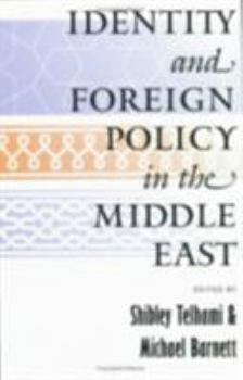 Paperback Identity and Foreign Policy in the Middle East: A Future for the Humanities Book