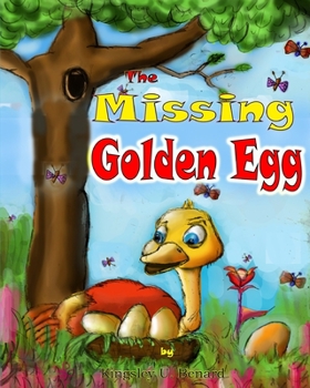 Paperback The Missing Golden Egg Book