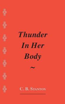 Paperback Thunder In Her Body Book