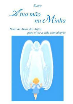 Paperback A tua mão na Minha [Portuguese] Book