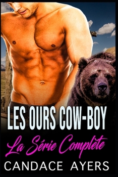 Paperback Les ours cow-boy: La série complète [French] Book