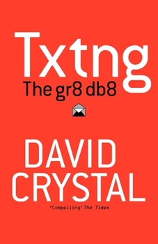 Paperback Txtng: The Gr8 Db8 Book