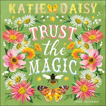 Calendar Katie Daisy 2026 Wall Calendar: Trust the Magic Book