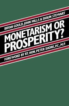 Paperback Monetarism or Prosperity? Book