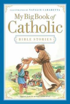 Hardcover My Big Book of Catholic Bible Stories Book