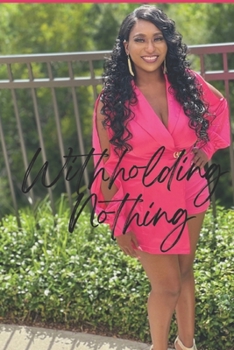 Paperback Withholding Nothing Book