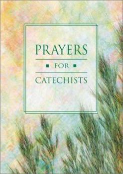 Paperback Prayers for Catechists (Small Prayer Book Series) Book