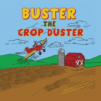 Paperback Buster the Crop Duster Book