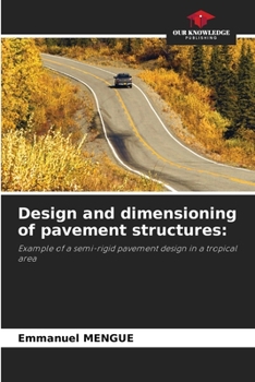 Paperback Design and dimensioning of pavement structures Book